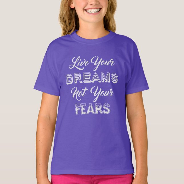 Live Your Dreams shirts & jackets (Front)
