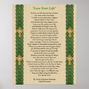"Live Your Life"  by Chief Tecumseh Poster
