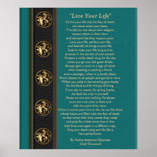 "Live Your Life" by Chief Tecumseh Poster