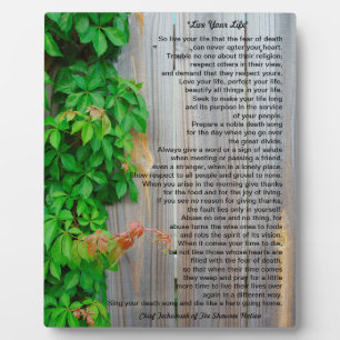 Live your life, Chief Tecumseh plaque