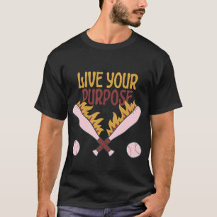 Live Your Purpose Retro Baseball Fire T-Shirt