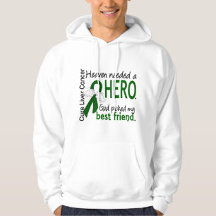 Liver Cancer Heaven Needed a Hero Best Friend Hoodie