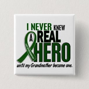 Liver Cancer NEVER KNEW A HERO 2 Grandmother 15 Cm Square Badge