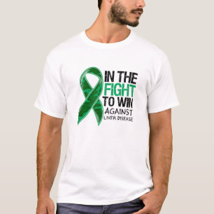 Liver Disease - Fight To Win T-Shirt