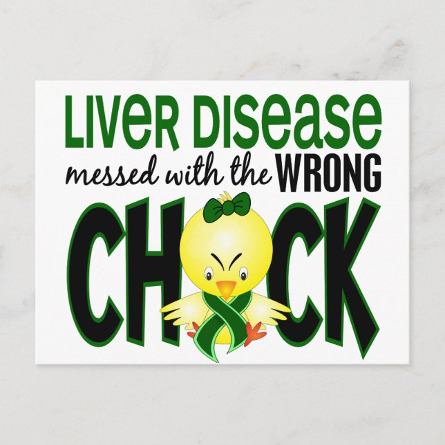 Liver Disease Messed With The Wrong Chick Postcard (Front)
