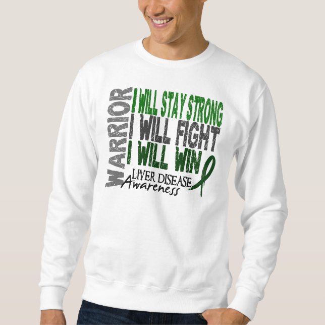 Liver Disease Warrior Sweatshirt (Front)