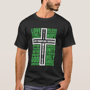 Liver Transplant Survivor Christian Liver Transpla T-Shirt