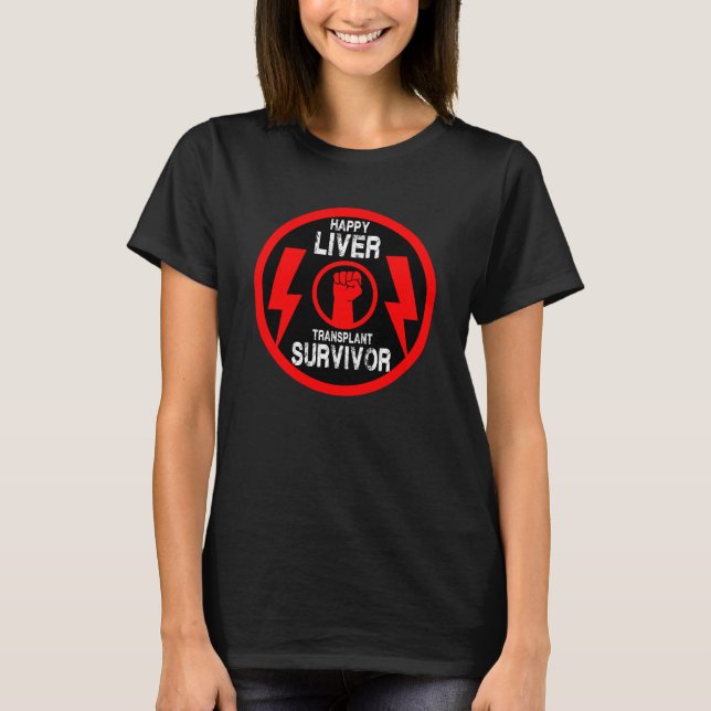 Liver Transplant Survivor T-Shirt (Front)