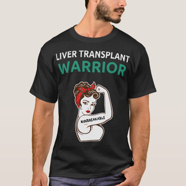Liver Transplant Warrior T-Shirt (Front)