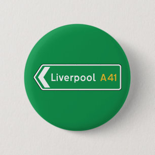 Liverpool, UK Road Sign 6 Cm Round Badge