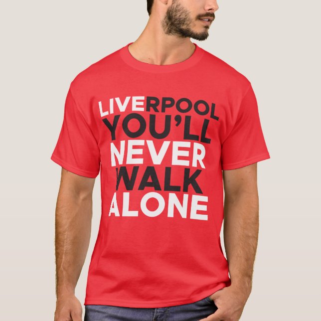 Liverpool You'll Never Walk Alone Red T-Shirt (Front)
