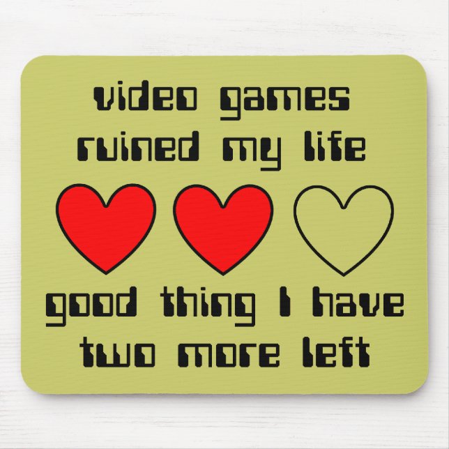 Lives Left Funny Mousepad Humour (Front)