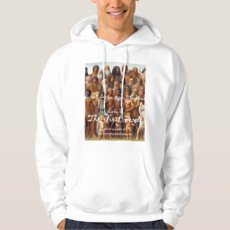 Lives of The First People Hoodie