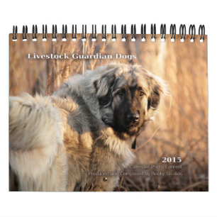 Livestock Guardian Dogs 2015 small Calendar