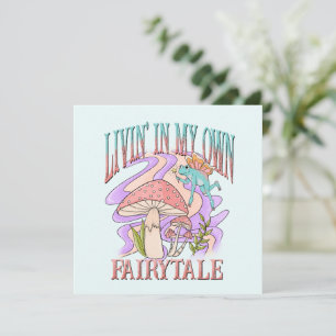 Livin’ In My Own Fairytale – Frog & Mushroom
