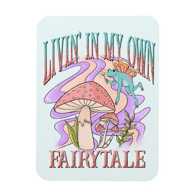Livin’ In My Own Fairytale – Frog & Mushroom Magnet (Vertical)