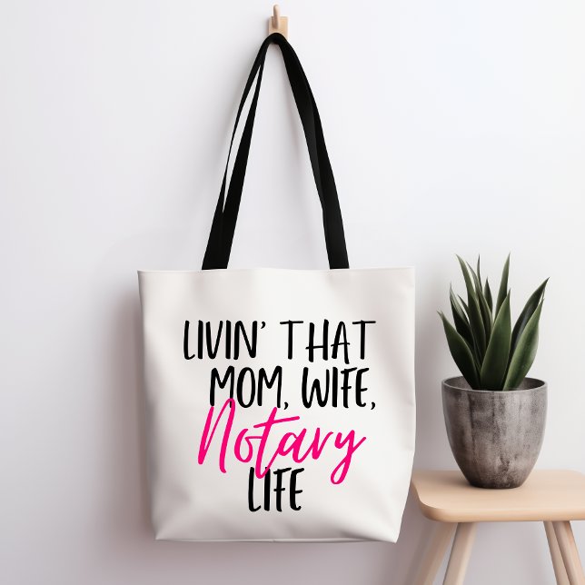 Livin' That Mum Wife Notary Life Tote Bag (Creator Uploaded)