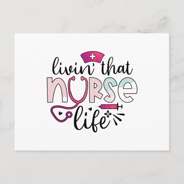 Livin That Nurse Life Postcard (Front)
