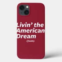 Livin' the American Dream