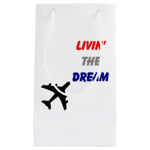 Livin the Dream gift bag
