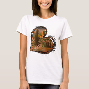 Livin The Simple Life Heart Nature T-Shirt