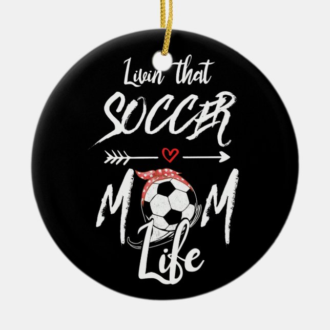 Livin' The Soccer Mum Life Ceramic Tree Decoration (Front)
