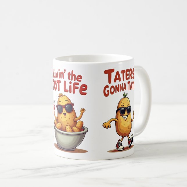 Livin' the Tot Life - Funny Tater Tots Potato Coffee Mug (Front Right)