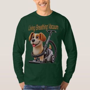 Living Breathing Vacuum Dog T-Shirt