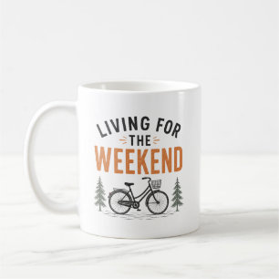 Living for the Weekend Bike Adventure Outdoor Coffee Mug