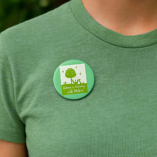 Living In Harmony In Nature 7.5 Cm Round Badge