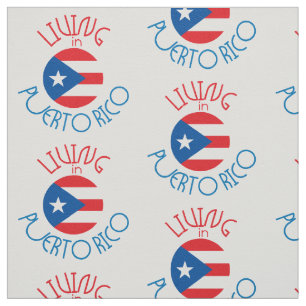Living in Puerto Rico Fabric