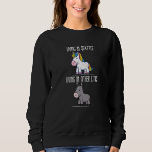Living In Seattle Pride Washington Unicorn Love Sweatshirt