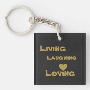 Living, Laughing, Loving Key Ring