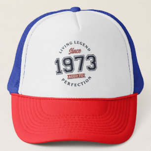 Living Legend 1973 Aged to perfection Trucker Hat