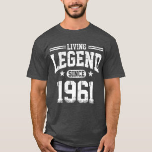 Living Legend Since 1961 T-Shirt