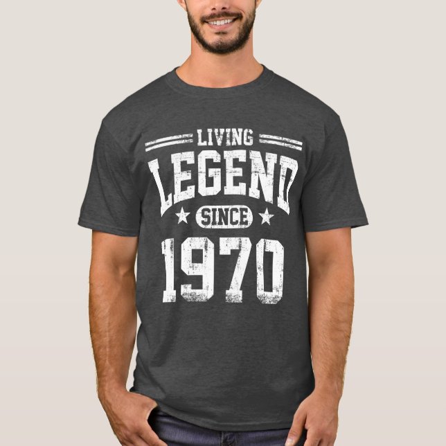 Living Legend Since 1970 T-Shirt (Front)