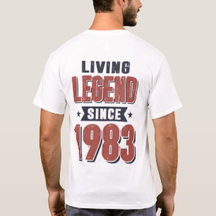 Living Legend Since 1983 Birthday Gift T-Shirt