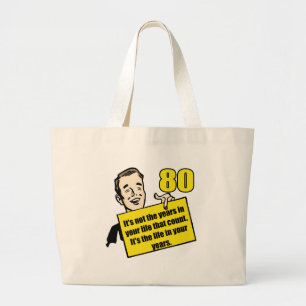 Living Life 80th Birthday Gifts Large Tote Bag