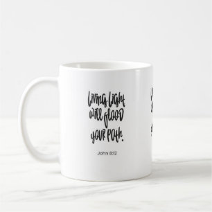 Living Light Will Flood Your Path Christian Mug