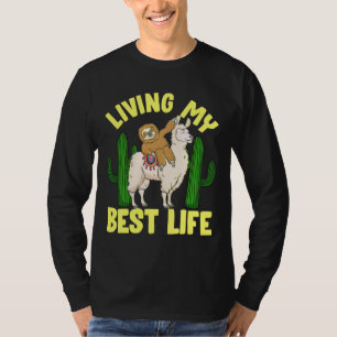 Living My Best Life Adorable Sloth Riding Llama T-Shirt
