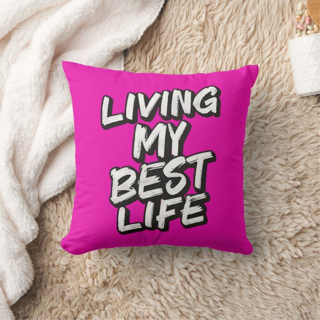 Living my best life cushion (Blanket)