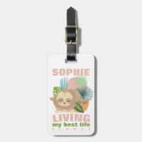 Living My Best Life Cute Sloth Funny