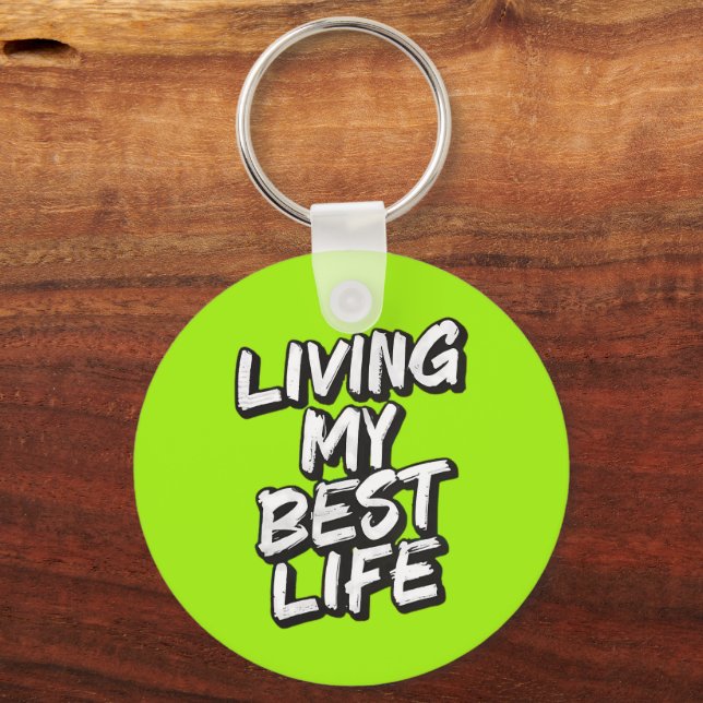 Living my best life key ring (Back)