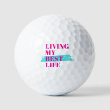 Living my best life, novelty gift golf ball
