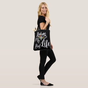 Living my best life OES Tote Bag