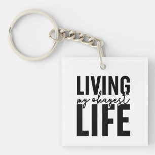 Living My Okayest Life Key Ring