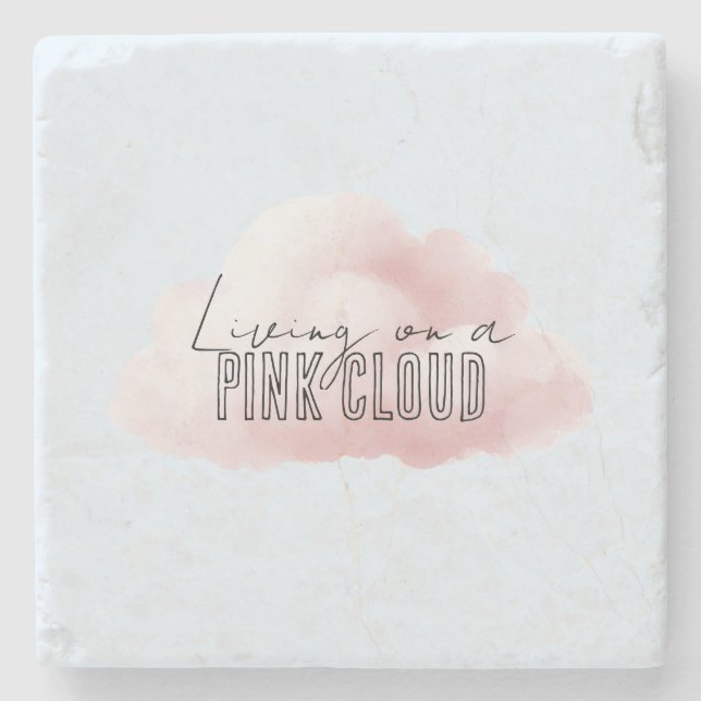 Living on a Pink Cloud Stone Coaster (Front)