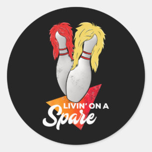 Living On A Spare Bowling League Team  Classic Round Sticker