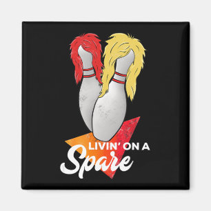 Living On A Spare Bowling League Team Magnet