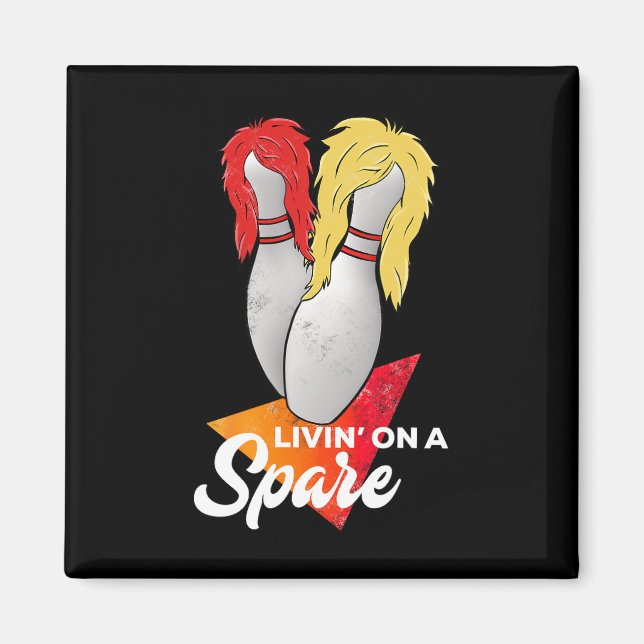 Living On A Spare Bowling League Team  Magnet (Front)